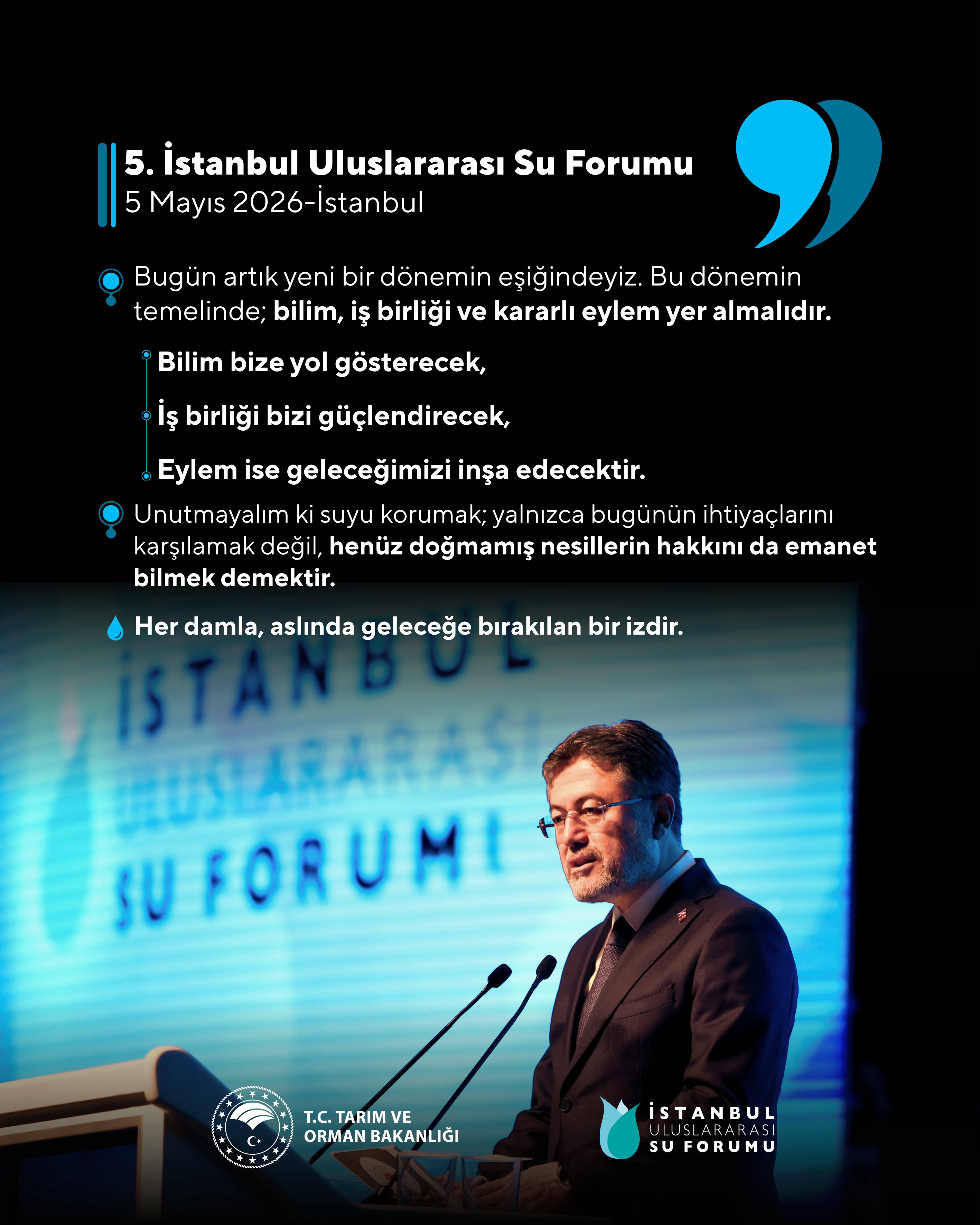 İstanbul Uluslararası Su Forumu'nda önemli mesajlar verildi