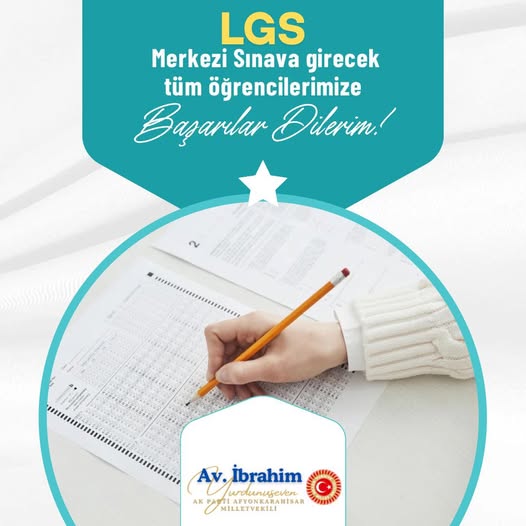 AK Parti Afyonkarahisar Milletvekili Yurdunuseven'den LGS Sınavına Başarı Dileği