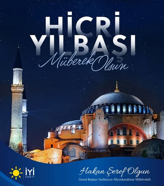 İyi Parti'den Hicri Yılbaşı Mesajı: Kardeşlik ve Barış Temennileri