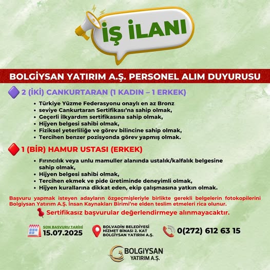 Bolgiysan Yatırım A.Ş.'den Personel Alımı Duyurusu: Cankurtaran ve Hamur Ustası Aranıyor