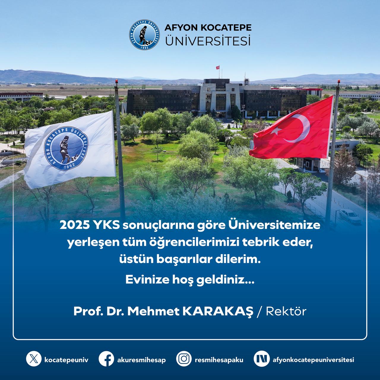Afyon Kocatepe Üniversitesi Rektörü Karakaş'tan Yeni Öğrencilere Hoş Geldiniz Mesajı
