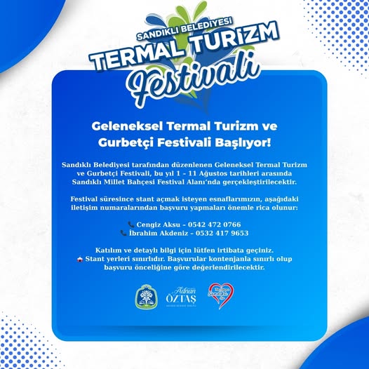 Sandıklı'da Termal Turizm ve Gurbetçi Festivali Başlıyor!