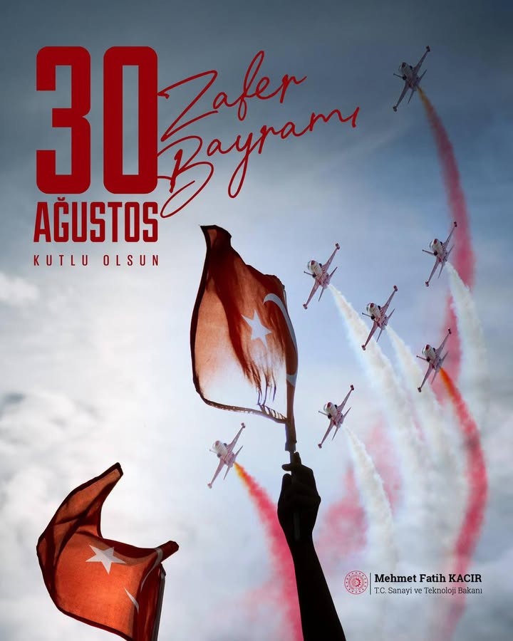 Ağustos, Türk Milleti’nin zafer ayı