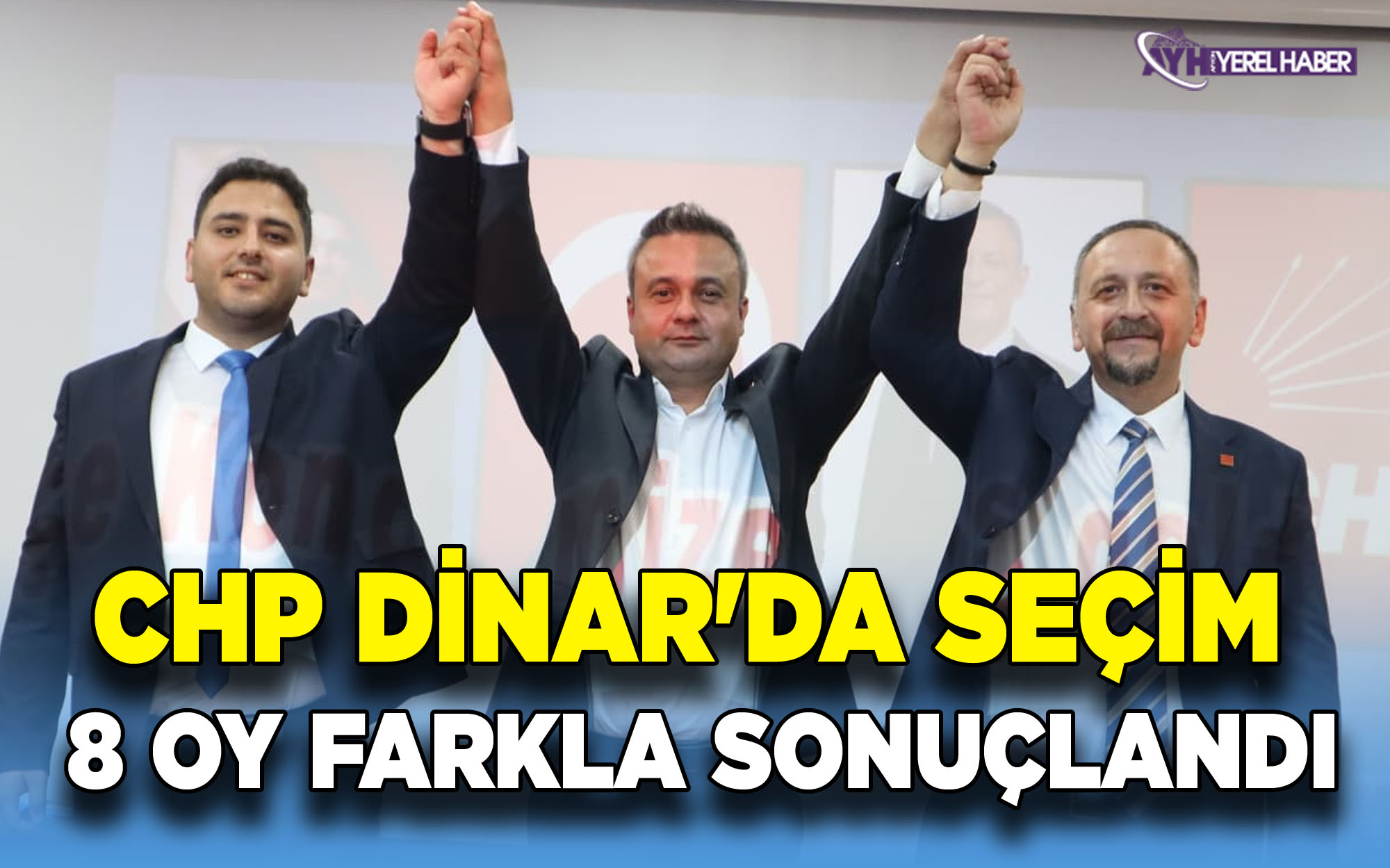 Dinar CHP'da Seçim sonuçlandı