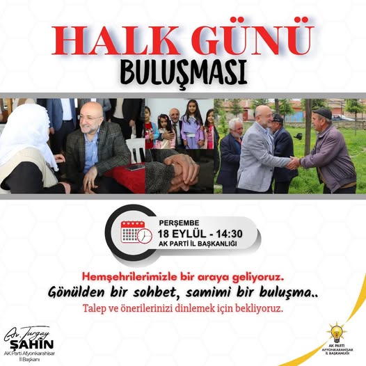 AK Parti Afyonkarahisar İl Başkanlığı Hemşehrilerle Buluşuyor