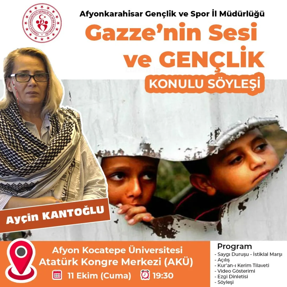  Afyonkarahisar’da “Gazze’nin Sesi ve Gençlik” Konulu Söyleşi Düzenlenecek