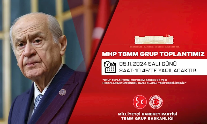 MHP Grup Toplantısı Yarın Yapılacak